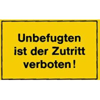 Hinweisschild, 250x150mm-Unbefugten ist  gallery